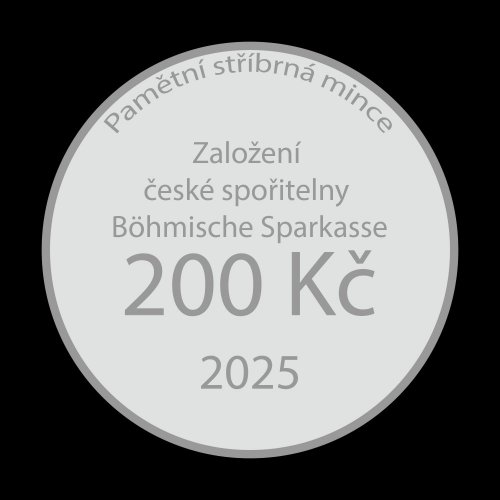 Stříbrná mince 200 Kč 2025 Založení české spořitelny Böhmische Sparkasse - Provedení: PROOF